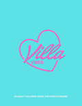 Villa Vibes: A Love Island Coloring Book